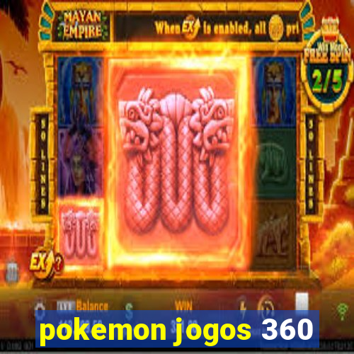 pokemon jogos 360